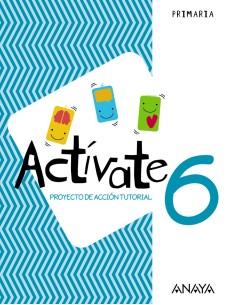 CUADERNO ACTIVATE 6ºPRIMARIA PROYECTO ACCION TUTORIAL